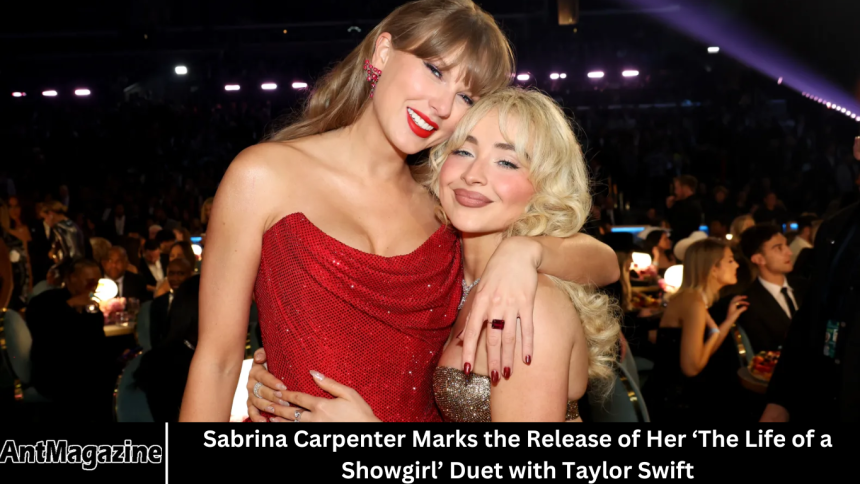Sabrina Carpenter Marks the Release of Her ‘The Life of a Showgirl’ Duet with Taylor Swift Sabrina Carpenter Marks the Release of Her ‘The Life of a Showgirl’ Duet with Taylor Swift