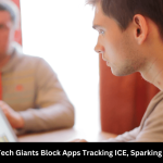 Tech Giants Block Apps Tracking ICE, Sparking Censorship Fears