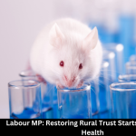 Labour MP: Restoring Rural Trust Starts with Animal Health Labour MP: Restoring Rural Trust Starts with Animal Health